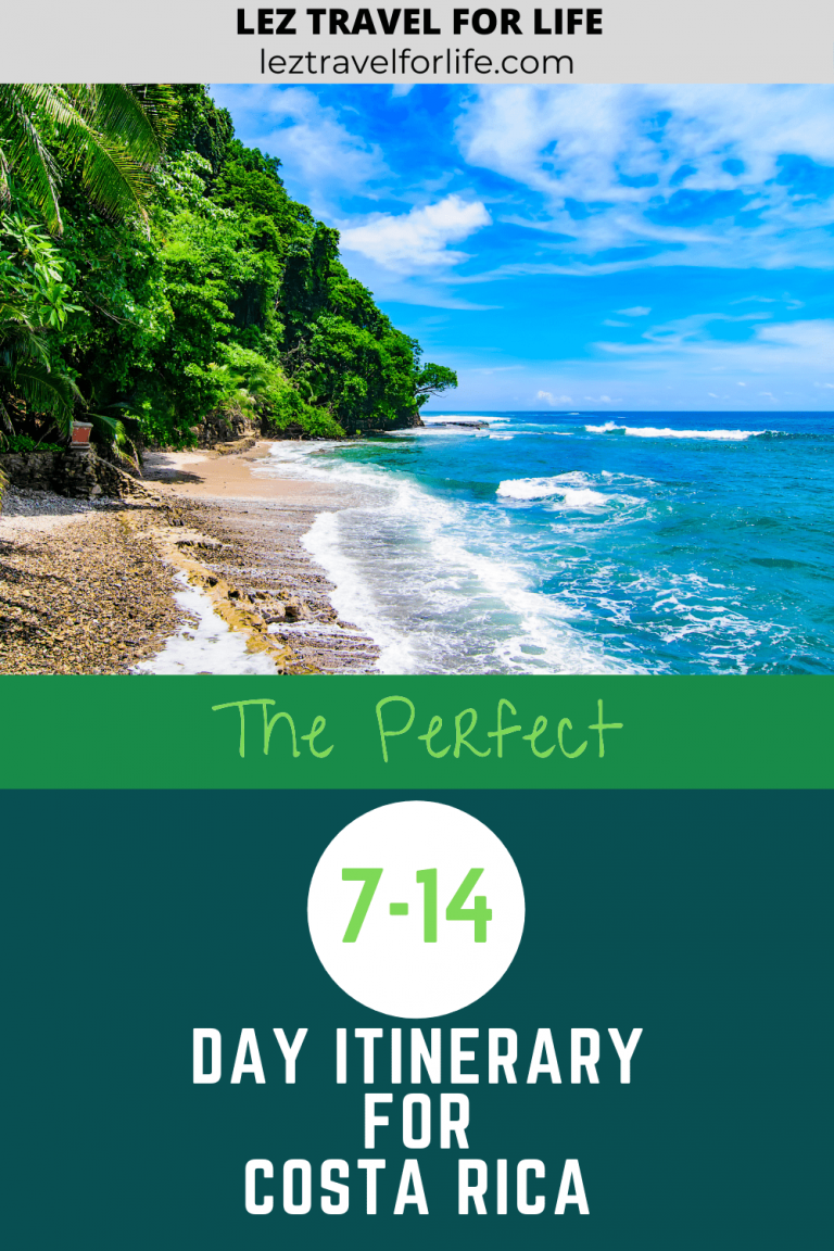 Costa Rica Itinerary A Complete Guide to Your Trip Lez Travel For Life