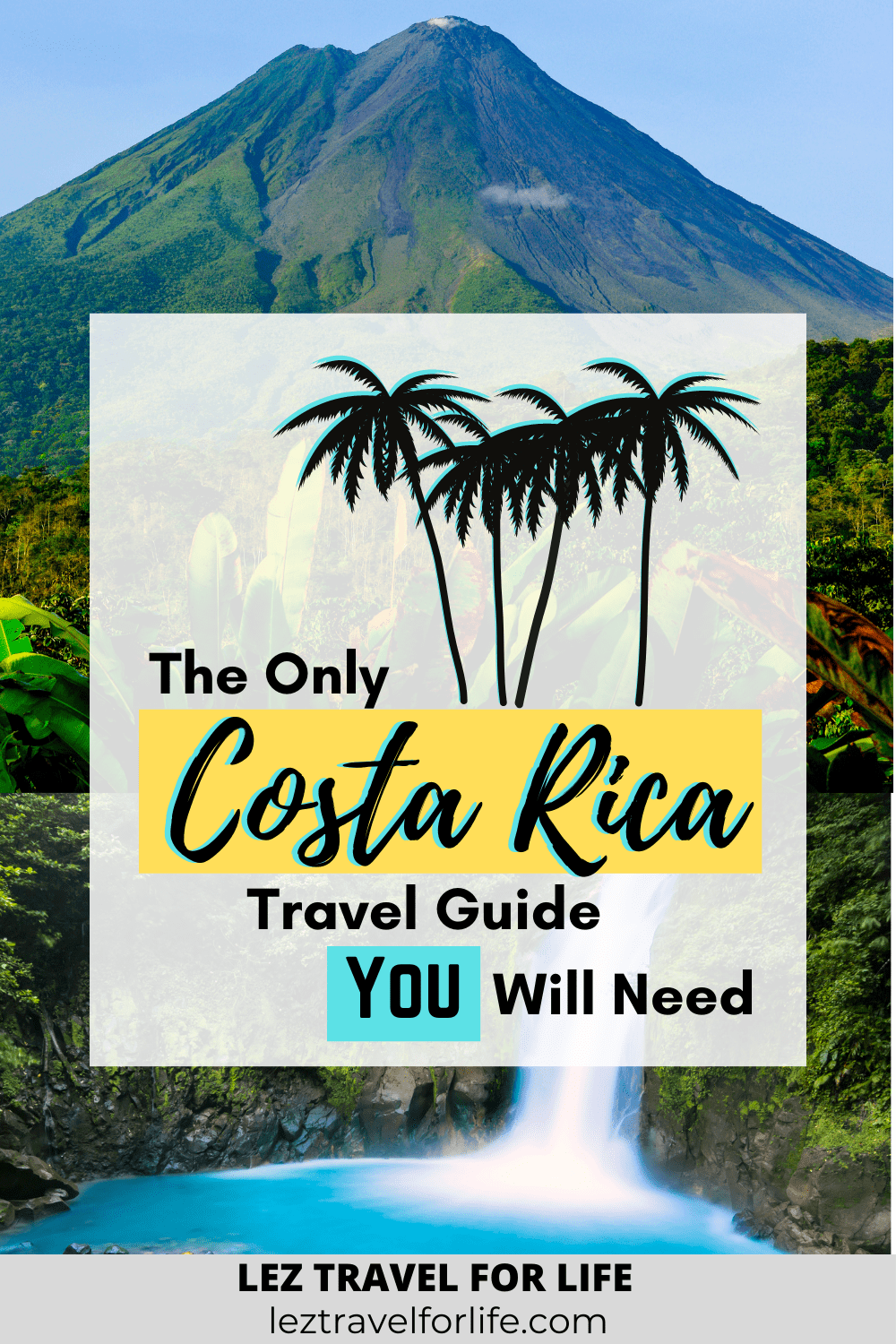 Costa Rica Travel Guide The Ultimate Guide for Your Travels