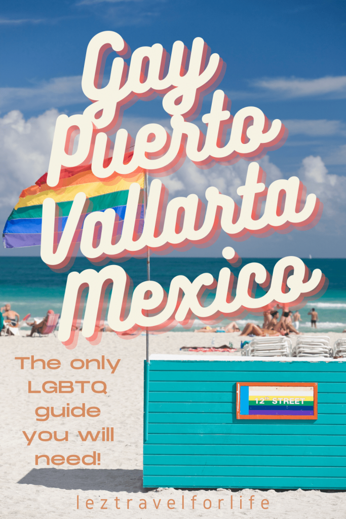 Gay Puerto Vallarta Mexico: the only LGBTQ guide you need  | Heading to Puerto Vallarta Mexico? Ready for a gay paradise? This guide has all the best LGBTQ places to stay, eat, things to do and where to party! #Puertovallarta #Puertovallartamexico #mexico #travelmexico #traveljalisco #jalisco #travelguide #mexicotravelguide #lgbtqtravel #gaypuertovallarta #gayguidepuertovallarta 