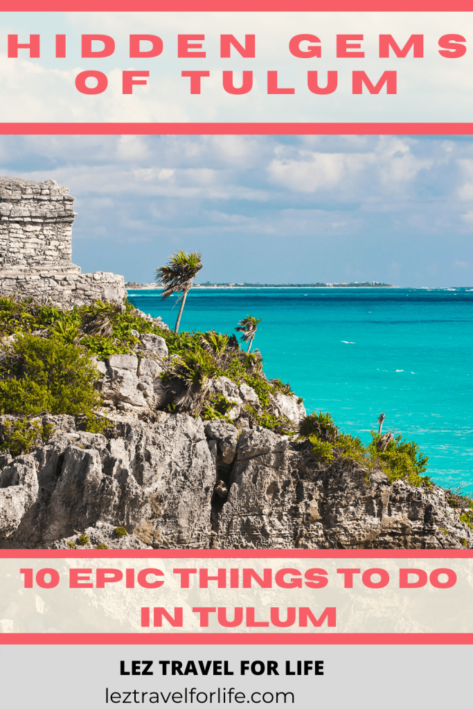 Traveling to Tulum Mexico? Check out this Hidden Gems of Tulum article for everything you need! #travelmexico #tulummexico #lgbtqtravel #gaytravelmexico #cancun #yucatan