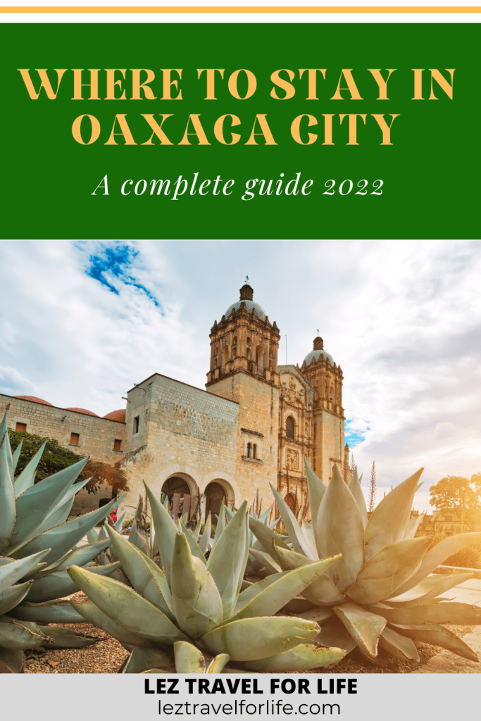 Traveling to Oaxaca City? Check out where to stay in oaxaca city for the best hotels, airbnbs, hostels and more! #oaxaca #oaxacacity #wheretostayinoaxaca #traveloaxaca #travelmexico #oaxacamexico #bestneighborhoodsoaxacacity