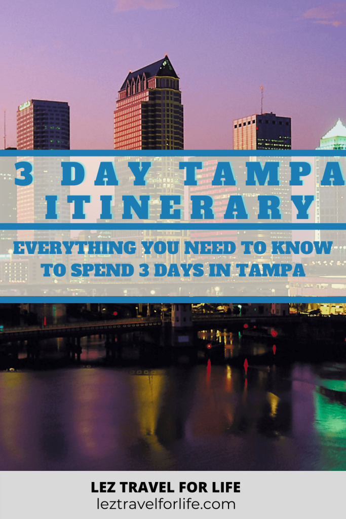Traveling to Tampa Florida? Check out this 3 Day Tampa Itinerary for things to do, places to eat, and where to stay! #traveltampabay #visittampabay #travelflorida #travelstpeteflorida #gaytraveltampabay